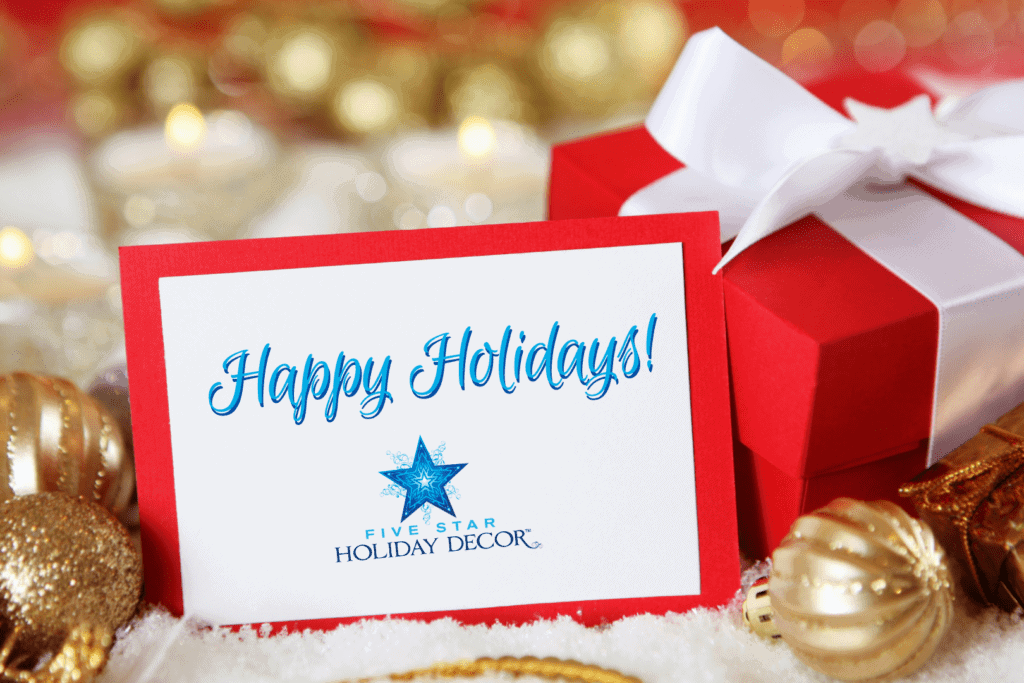 holiday card from Five Star Holiday Decor